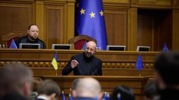 AB Konseyi Başkanı Michel: Güvenli bir Ukrayna olmadan, güvenli bir Avrupa düşünmek imkansızdır
