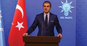 AK Parti Sözcüsü Çelik: "Bu işgali tümüyle reddediyoruz”
